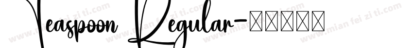 Teaspoon Regular字体转换